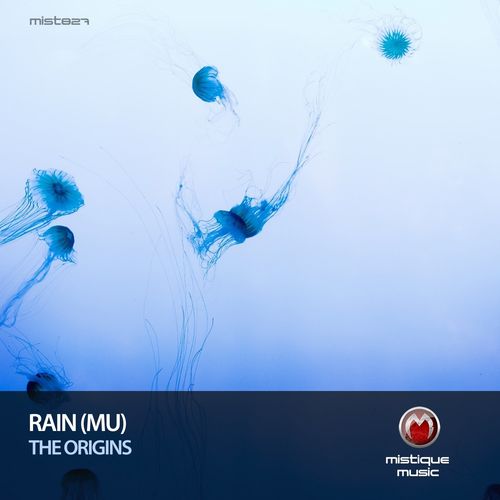 rAin (MU) - The Origins [MIST827]